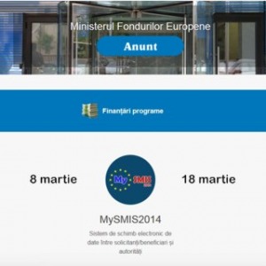 Fonduri europene: pe 8 Martie 2016 se va lansa aplicatia MySMIS 2014, versiunea 1.0. pentru testare imagine: Fonduri europene: pe 8 Martie 2016 se va lansa aplicatia MySMIS 2014, versiunea 1.0. pentru testare